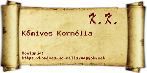 Kőmives Kornélia névjegykártya